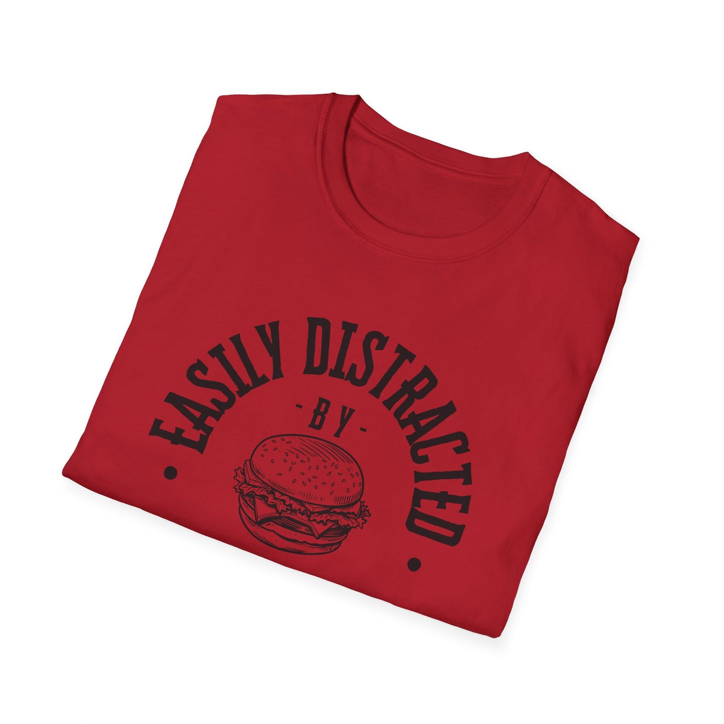 Easily Distracted by Burgers Unisex Softstyle T-Shirt, Perfect for Food Lovers, Casual Wear, Gift for Chefs, Burger Enthusiasts