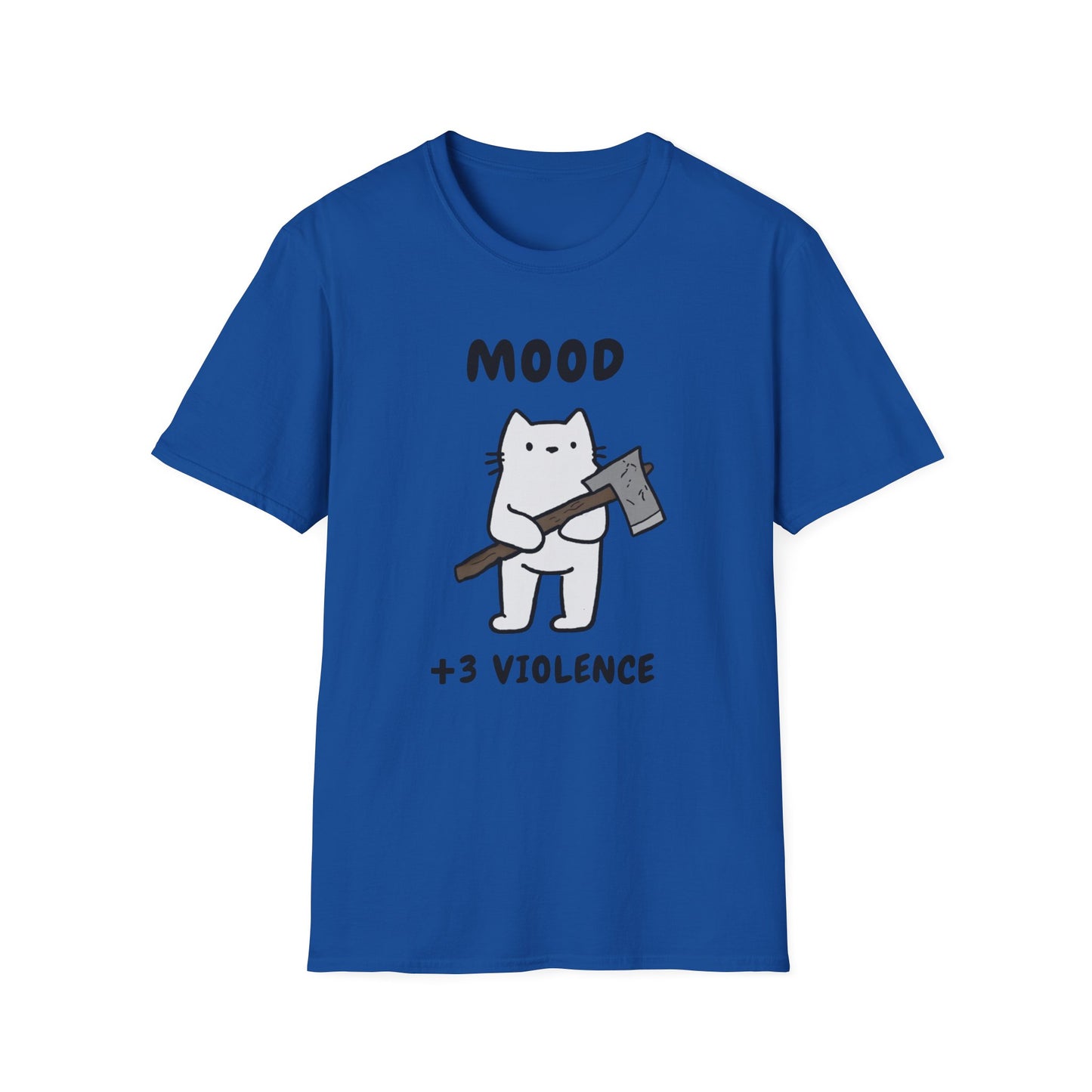 Funny Cat Mood T-Shirt - +3 Violence Design