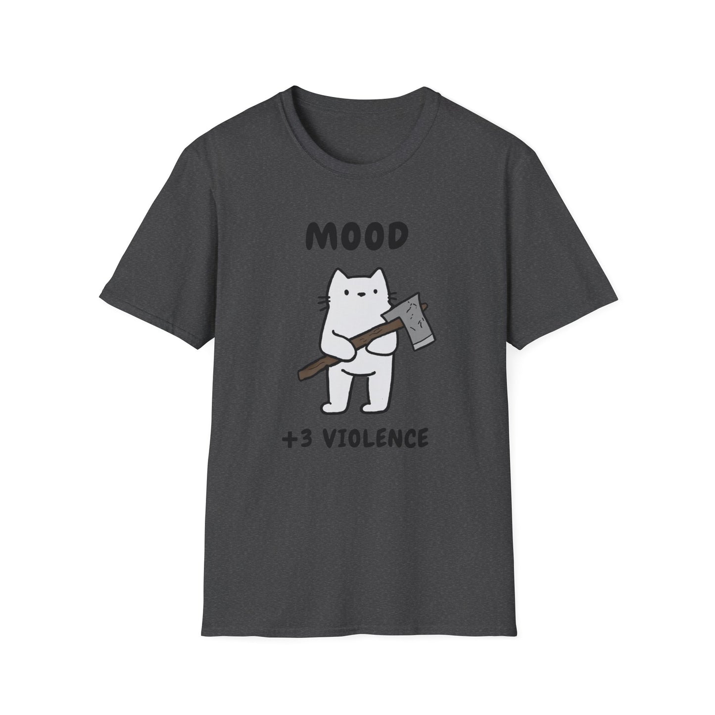 Funny Cat Mood T-Shirt - +3 Violence Design