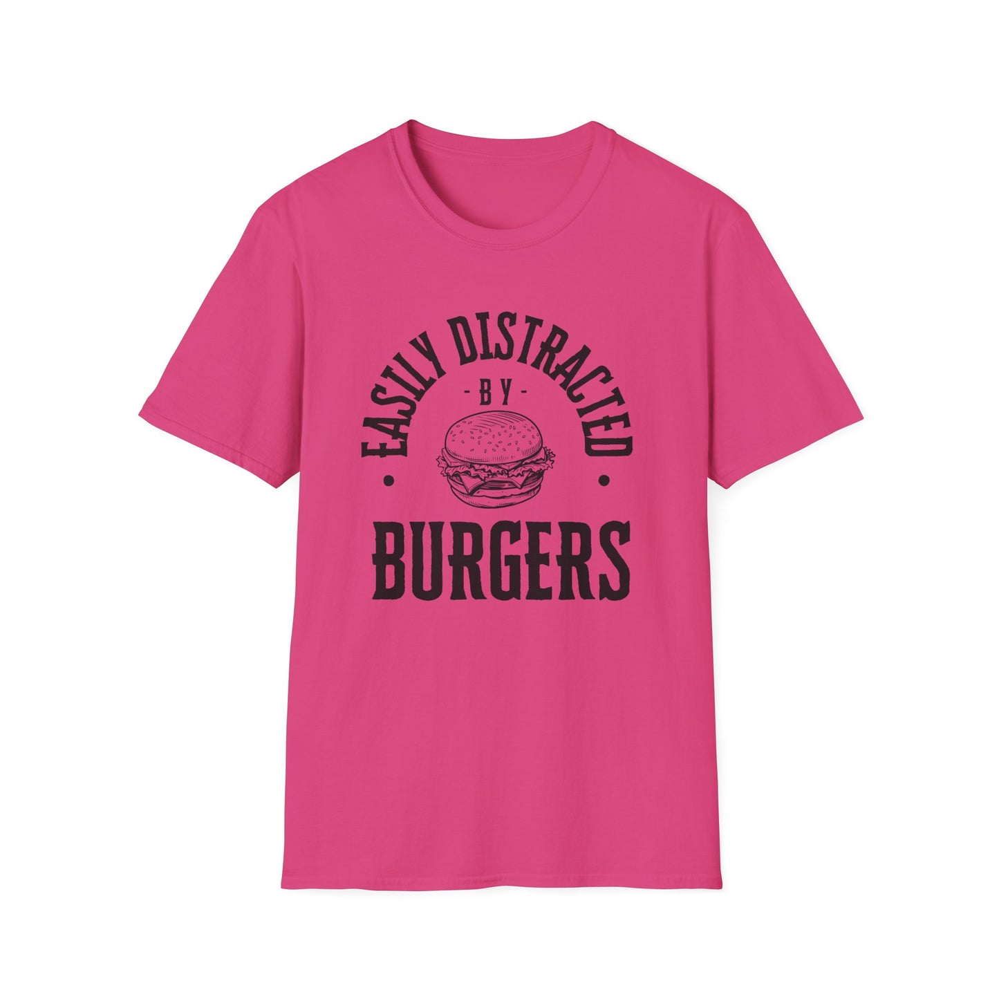 Easily Distracted by Burgers Unisex Softstyle T-Shirt, Perfect for Food Lovers, Casual Wear, Gift for Chefs, Burger Enthusiasts