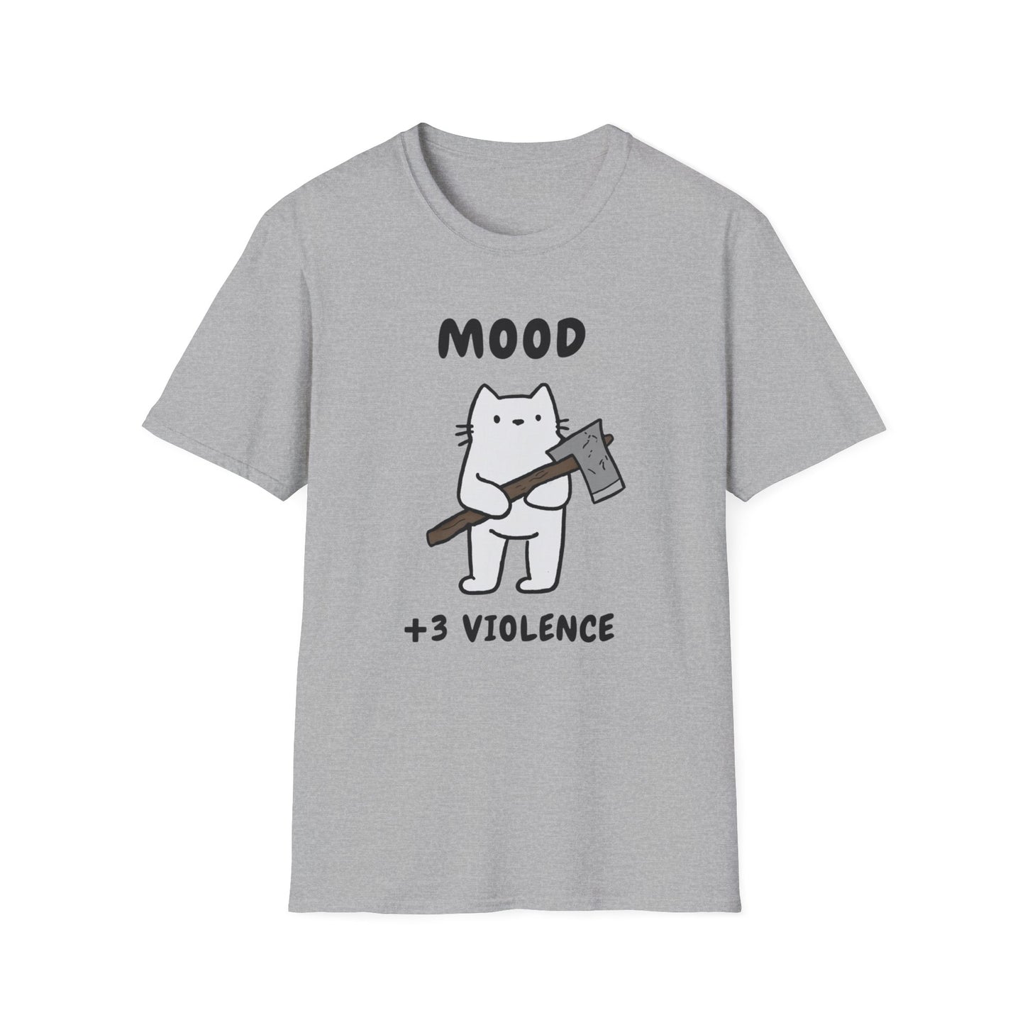 Funny Cat Mood T-Shirt - +3 Violence Design