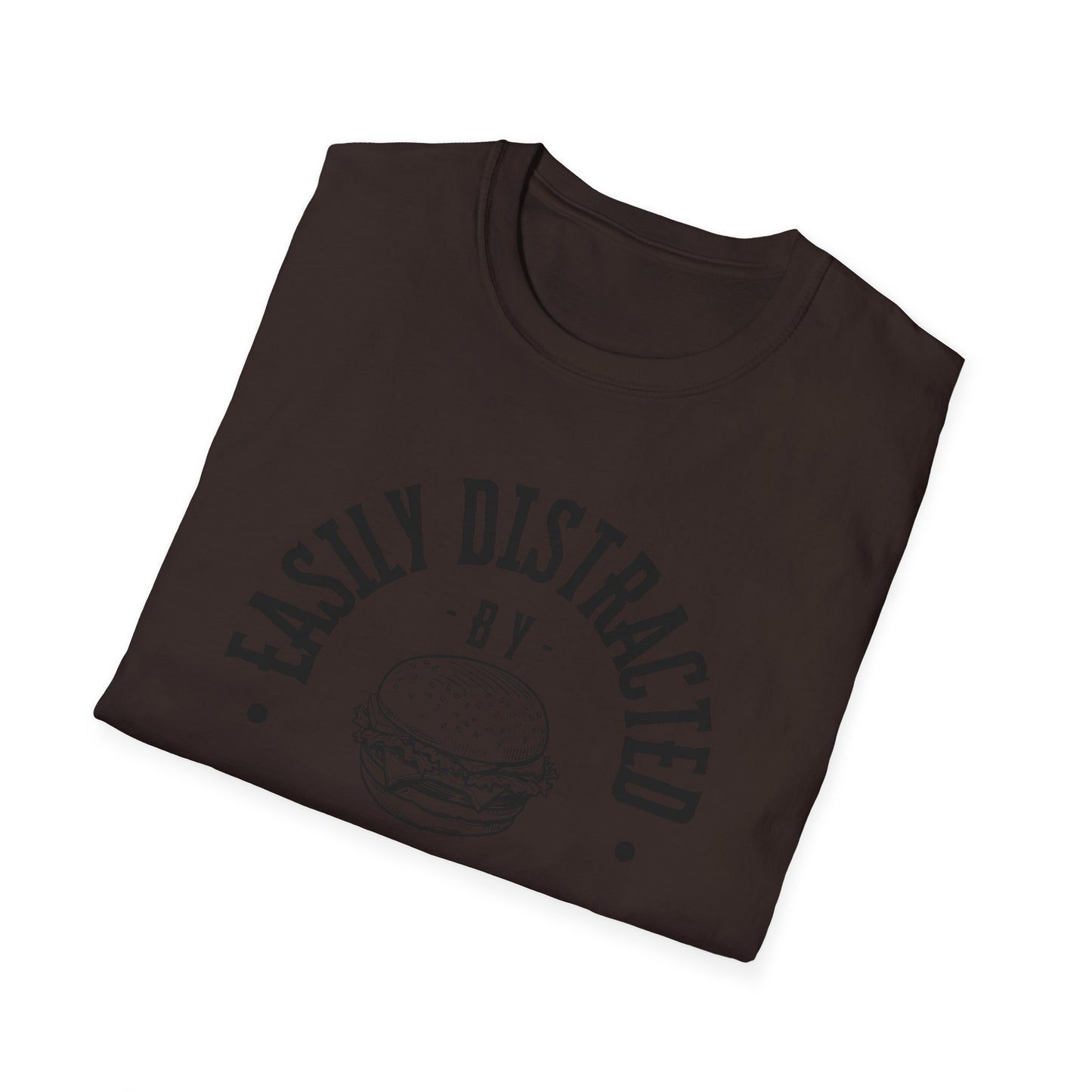 Easily Distracted by Burgers Unisex Softstyle T-Shirt, Perfect for Food Lovers, Casual Wear, Gift for Chefs, Burger Enthusiasts