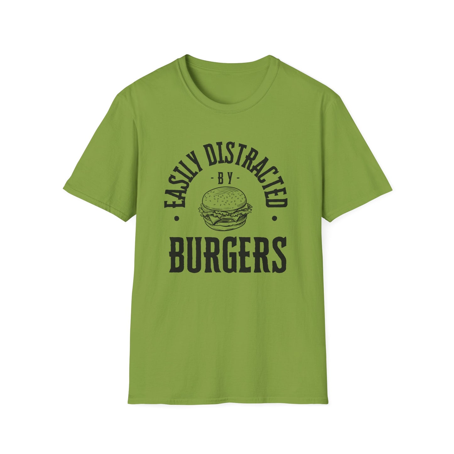 Easily Distracted by Burgers Unisex Softstyle T-Shirt, Perfect for Food Lovers, Casual Wear, Gift for Chefs, Burger Enthusiasts
