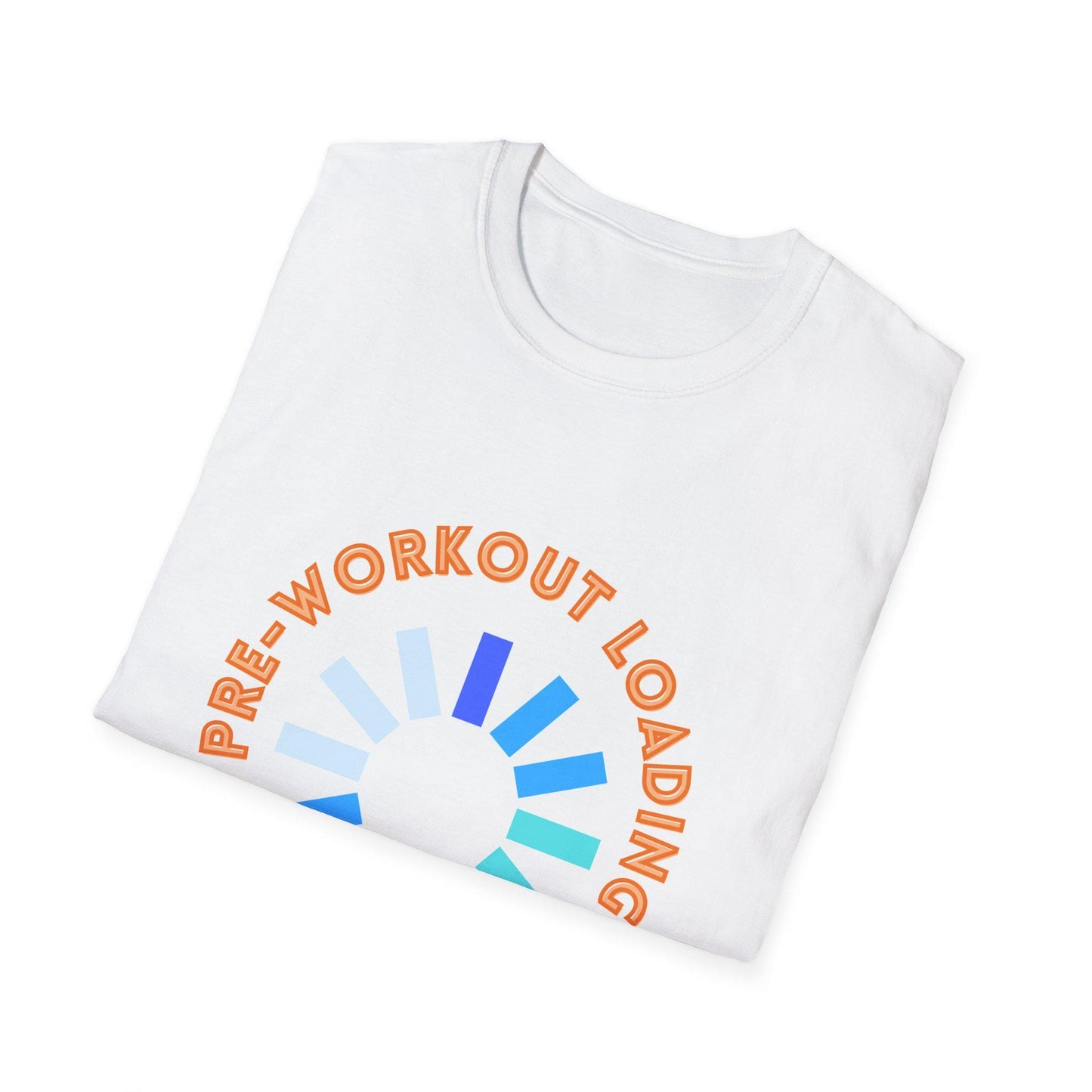 Pre-Workout Loading T-Shirt