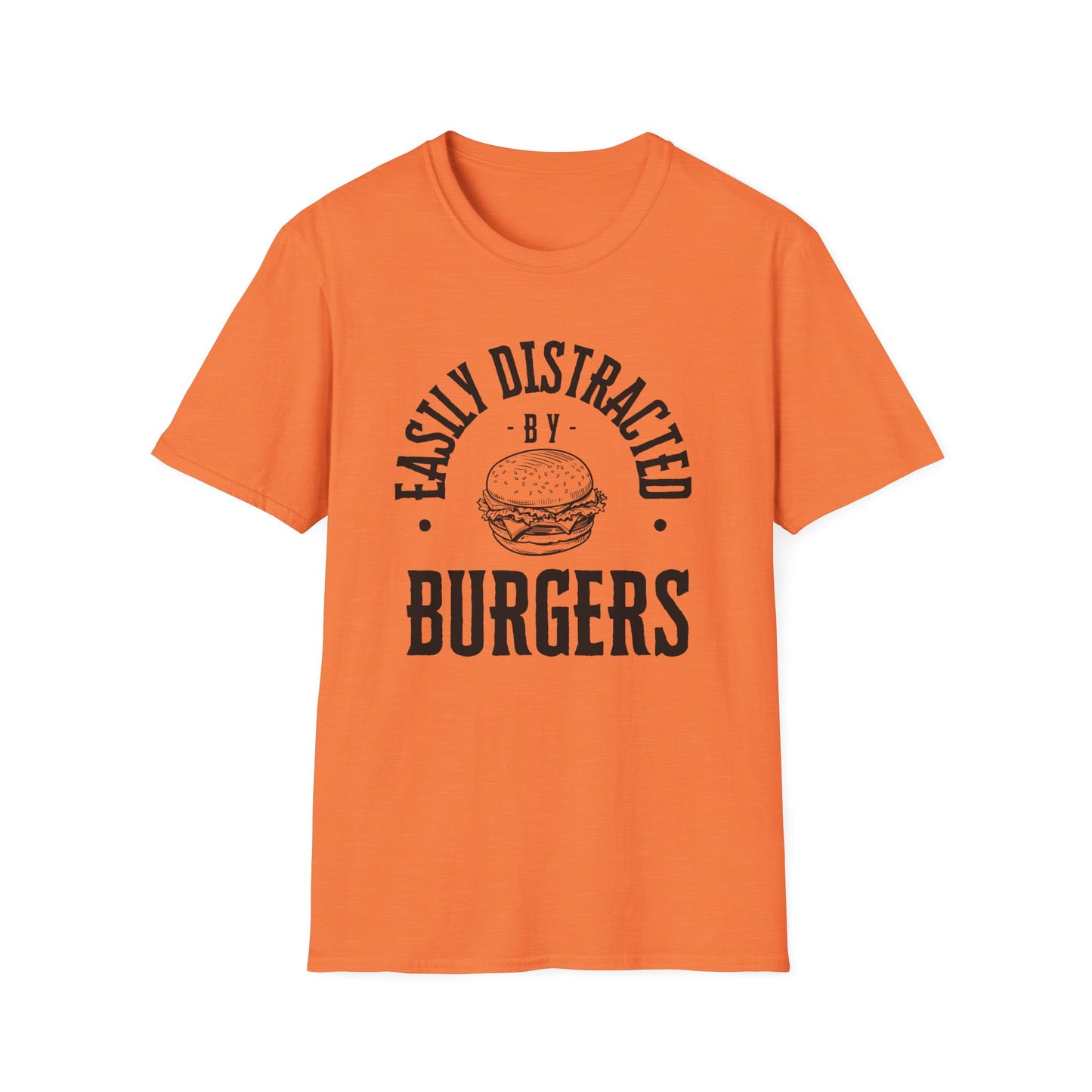 Easily Distracted by Burgers Unisex Softstyle T-Shirt, Perfect for Food Lovers, Casual Wear, Gift for Chefs, Burger Enthusiasts