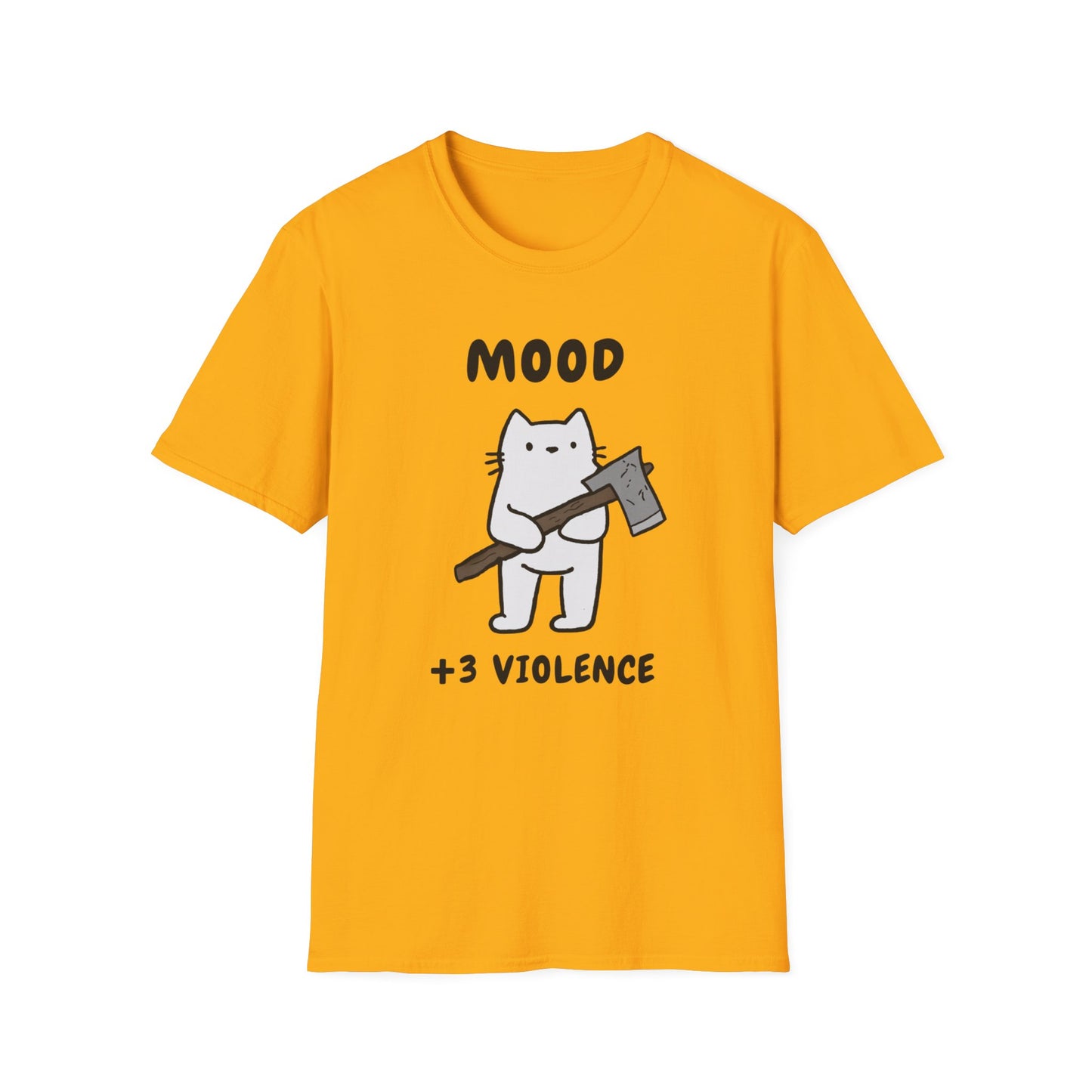 Funny Cat Mood T-Shirt - +3 Violence Design