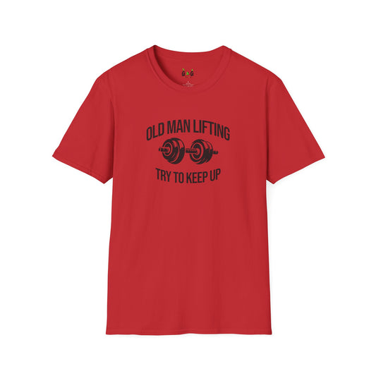 Old Man Lifting - Funny Weightlifting Unisex T-Shirt