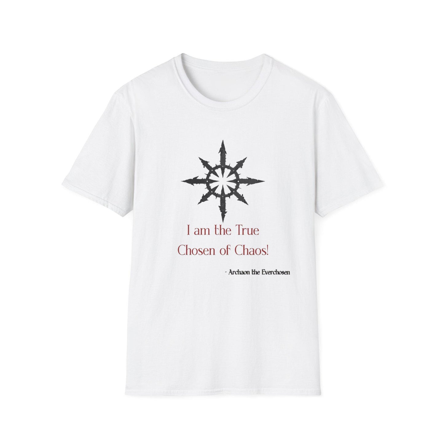 Warhammer Chaos Quote Unisex Softstyle T-Shirt, Geeky Graphic Tee, Fantasy Gamer Top, Dungeons and Dragons Shirt, Gaming Gift