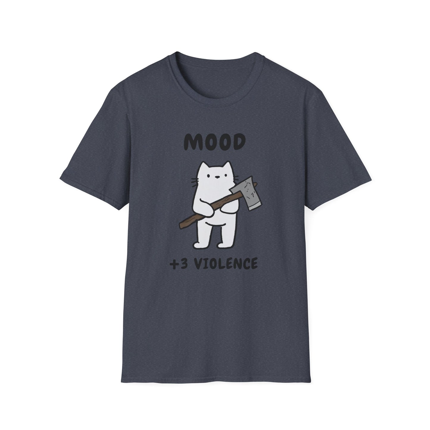 Funny Cat Mood T-Shirt - +3 Violence Design