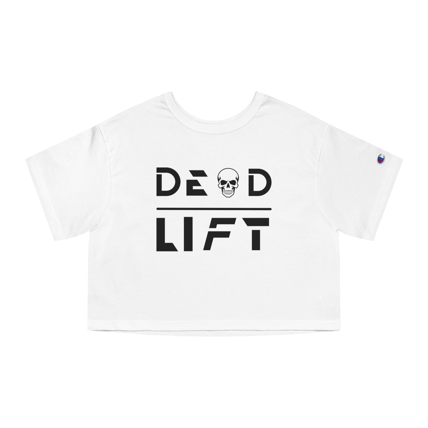 Dead Lift Cropped T-Shirt for Powerlifting and Workout Enthusiasts