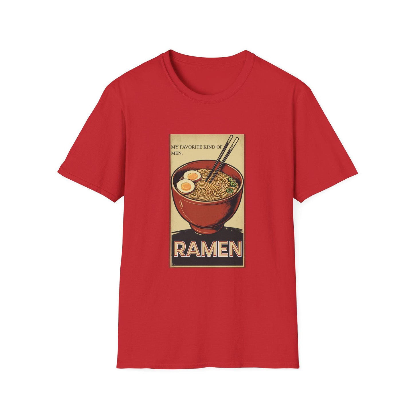 Ramen Lover Unisex T-Shirt, Funny Foodie Tee, Gift for Chefs, Casual Wear, Perfect for Foodies and Ramen Lovers