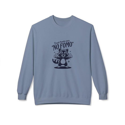 No Fomo Raccoon Fleece Crewneck Sweatshirt, Funny Humor, Animal Lover Sweatshirt, Women's Sweatshirt, Unisex Sweatshirt, Men's Sweatshirts