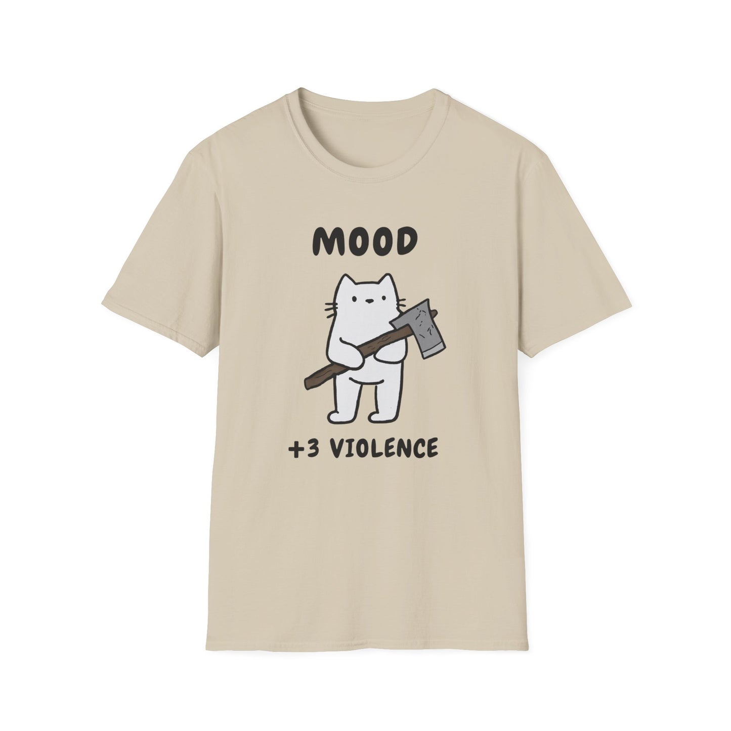 Funny Cat Mood T-Shirt - +3 Violence Design